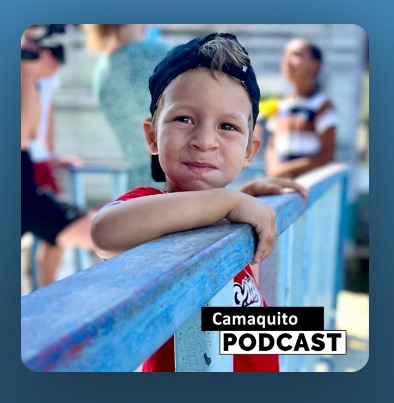 2. Podcast Camaquito